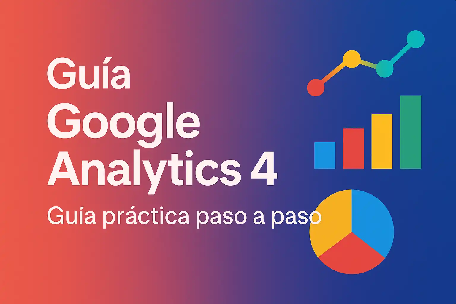 Guía Google Analytics 4